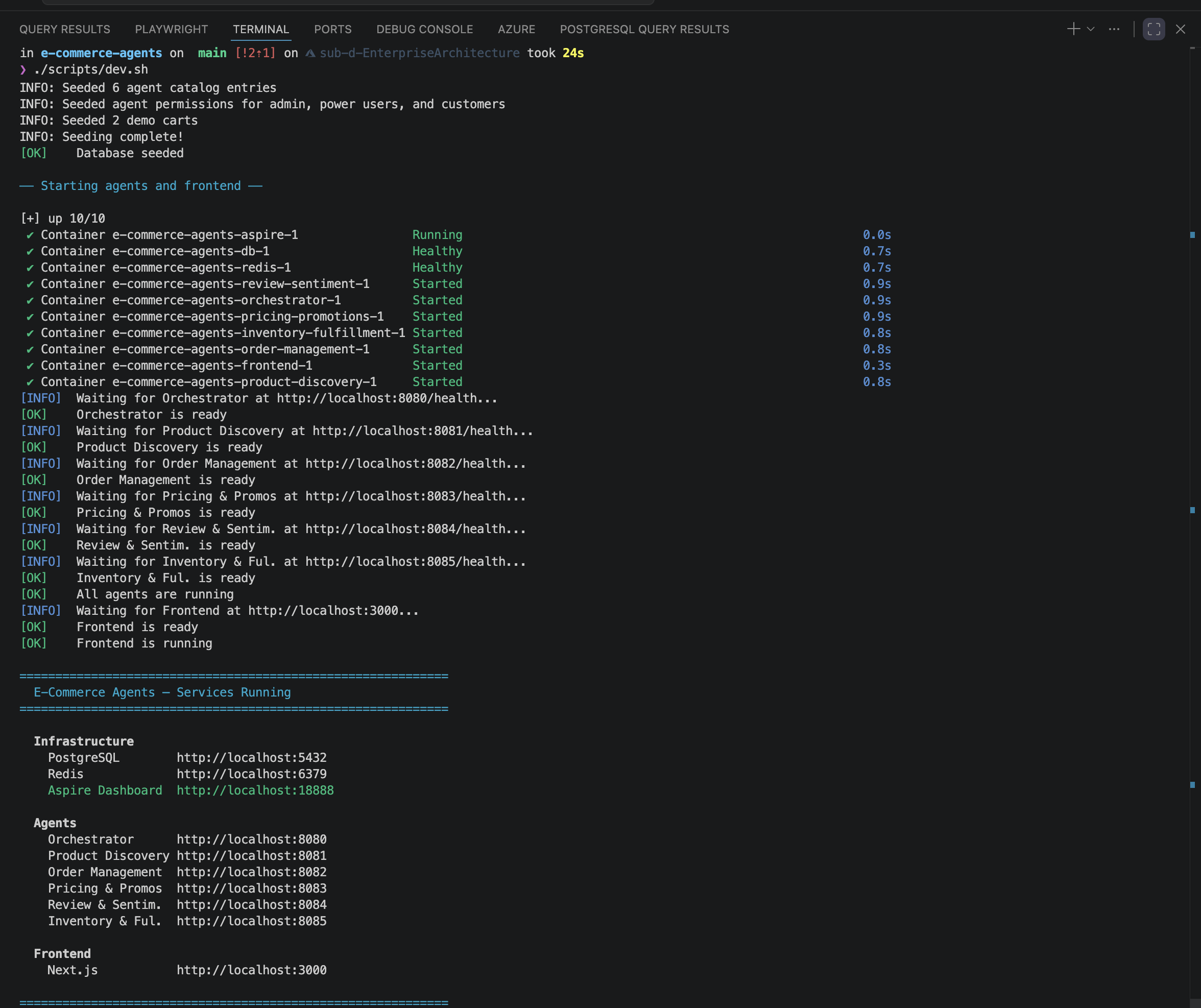 Terminal showing dev.sh startup completing with all service URLs